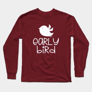 Cute Early Bird Long Sleeve T-Shirt